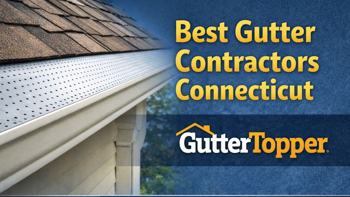 Best Gutter Contractors Connecticut